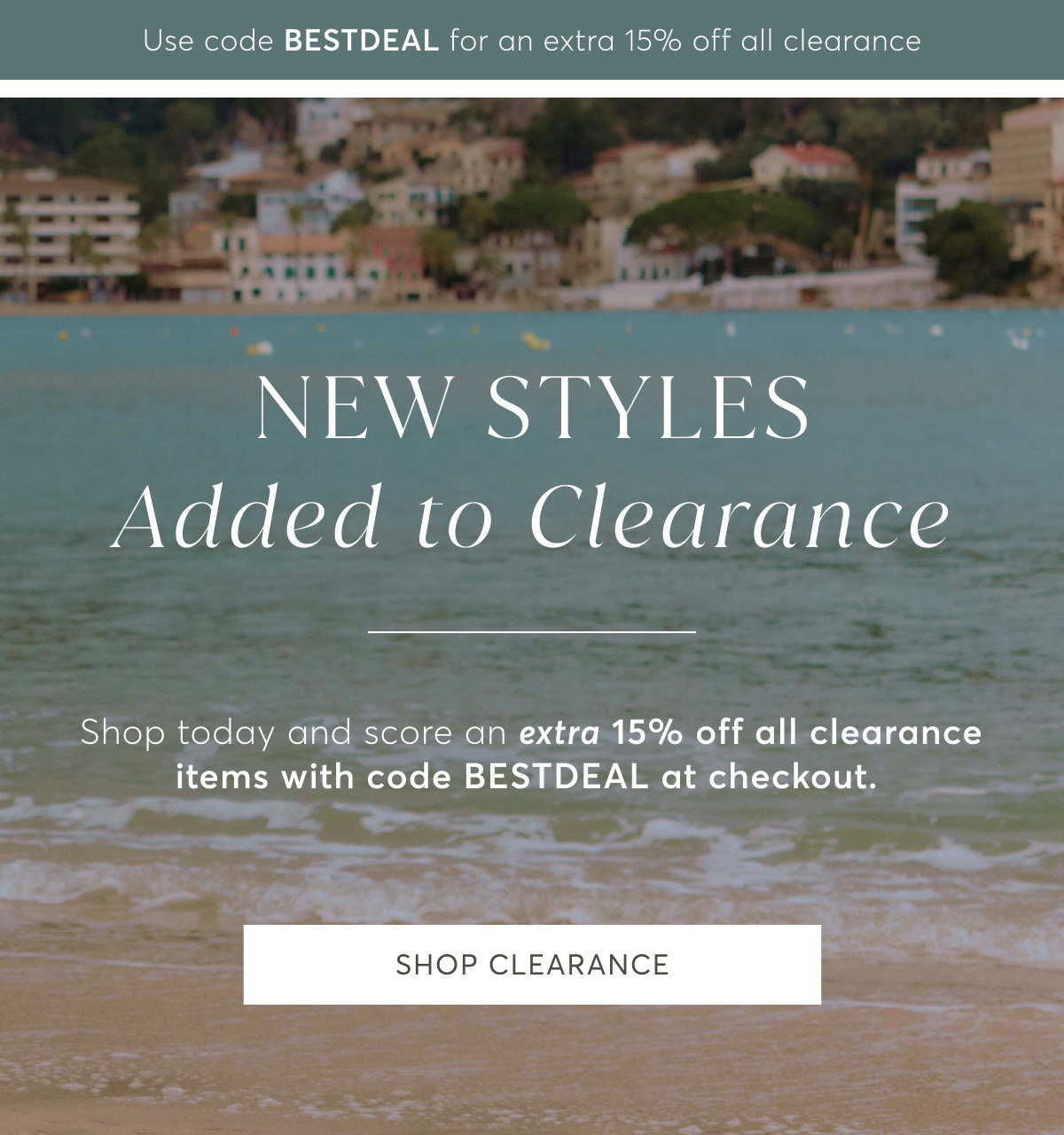 Take an extra 15% off clearance with code BESTDEAL