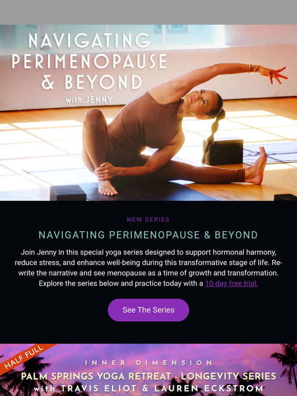 🌸 New Series for Perimenopause + 2 Incredible Yoga Retreats 🌞