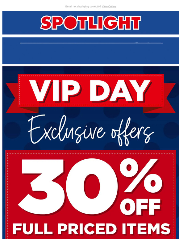 HURRY! VIP DAY Starts Tomorrow! One Day Only!