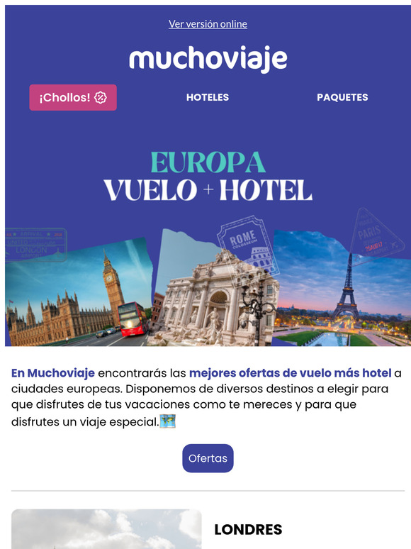 Europa a tus pies. Vuelo + Hotel en un clic