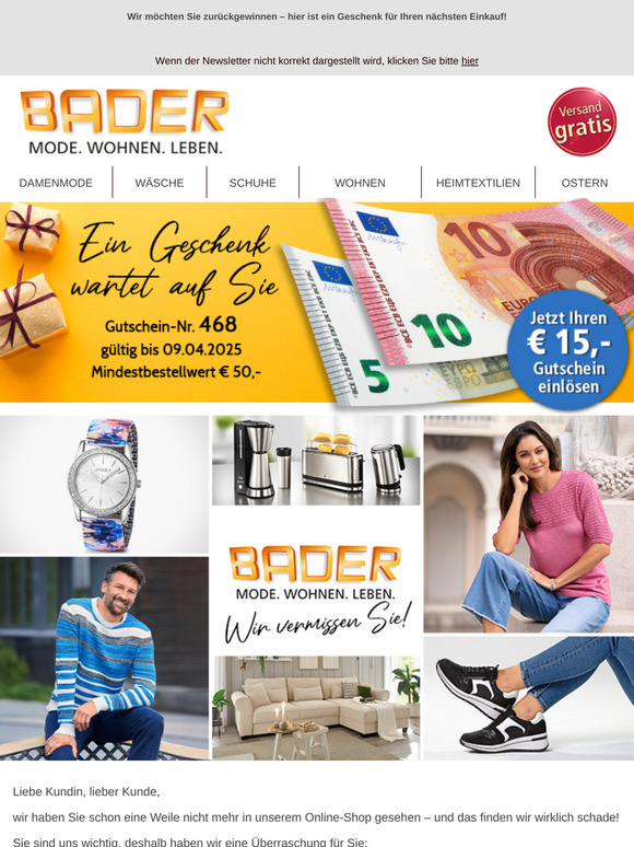 Wir vermissen Sie! Jetzt Ihren 15€ Gutschein einlösen, liebe Kundin, lieber Kunde! 🎁