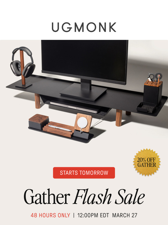 ⚡️ Tomorrow: Gather Flash Sale – 48 Hours Only