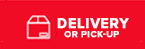 Delivery or Pickup