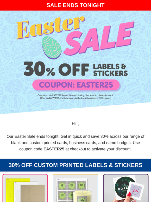 30% Off Easter Sale - Ends Tonight