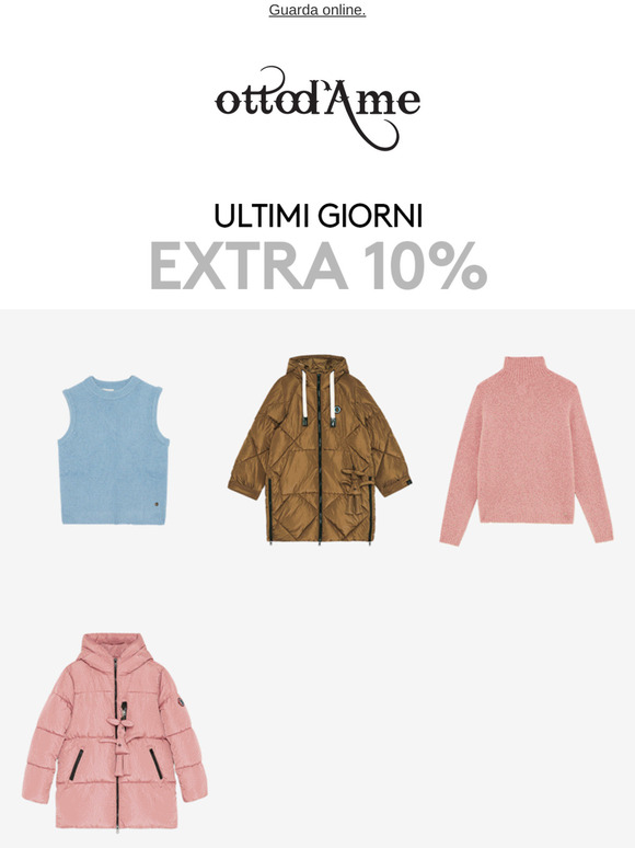 ⏰ SALDI EXTRA10% >> ultimi giorni