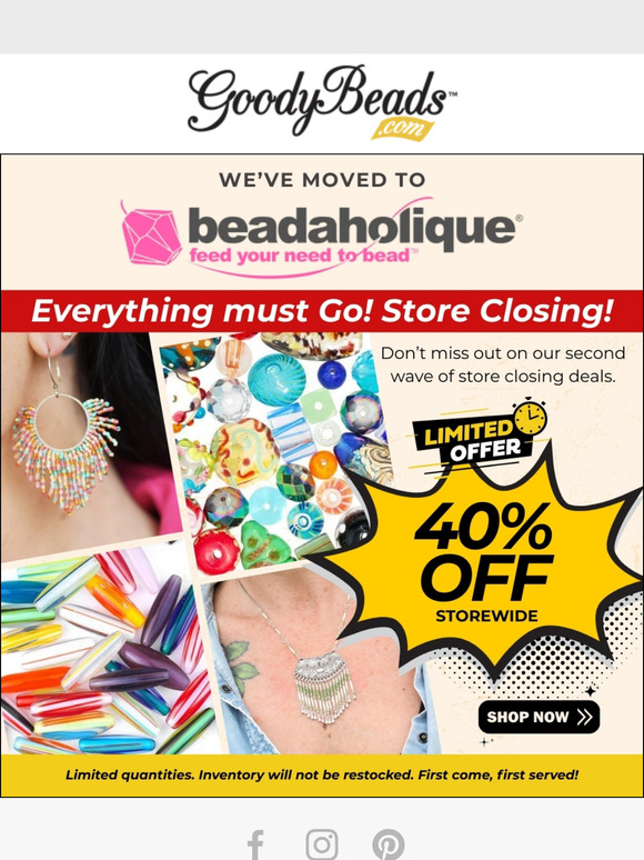 🏬 Store Closing: 40% OFF Starts Today