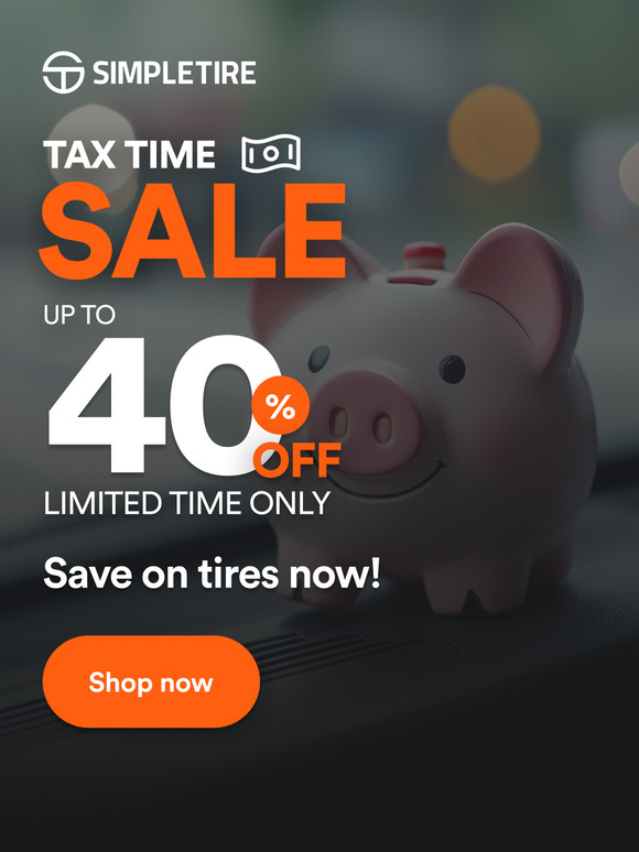 Hurry! Max out your Tax Time Savings—Up to 40% Off + Buy 3, Get 1 Free!
