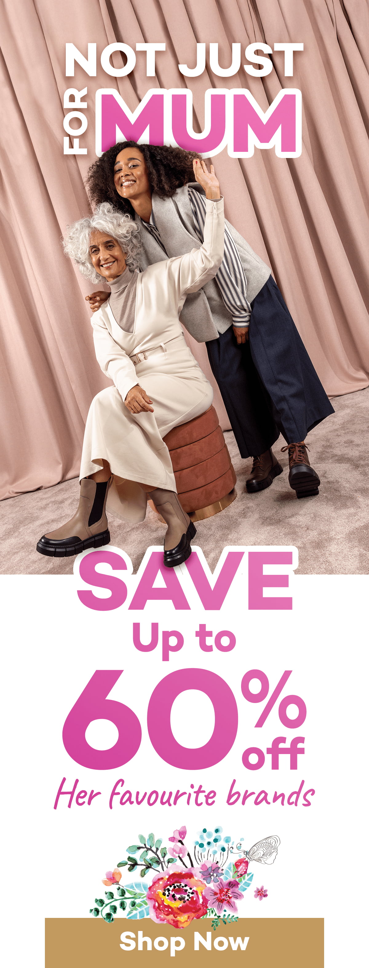 Not just for mum - save up to 60% off her favourite brands