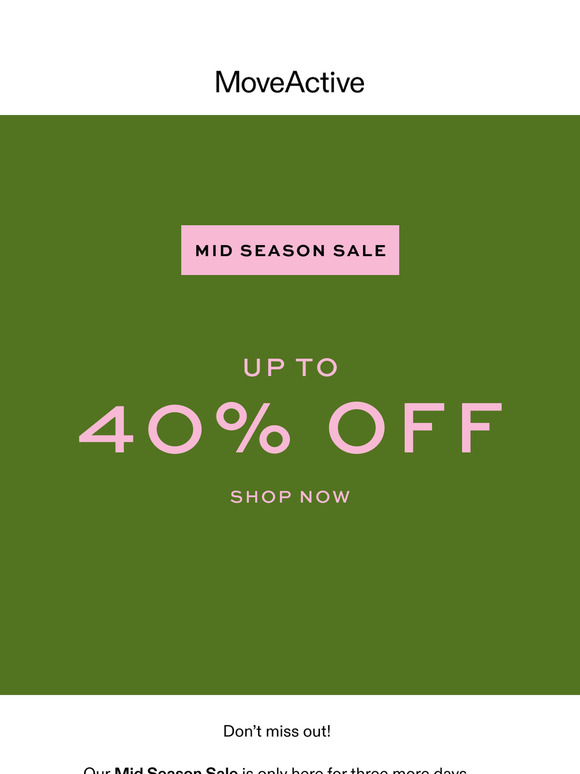 DON'T MISS OUT: MID-SEASON SALE  💫