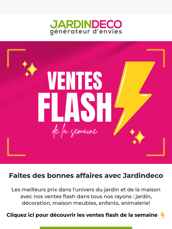 Économisez avec nos ventes flash du moment !