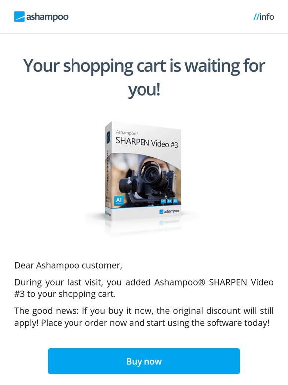 Quick reminder: Your shopping cart is waiting for you! Ashampoo® SHARPEN Video #3