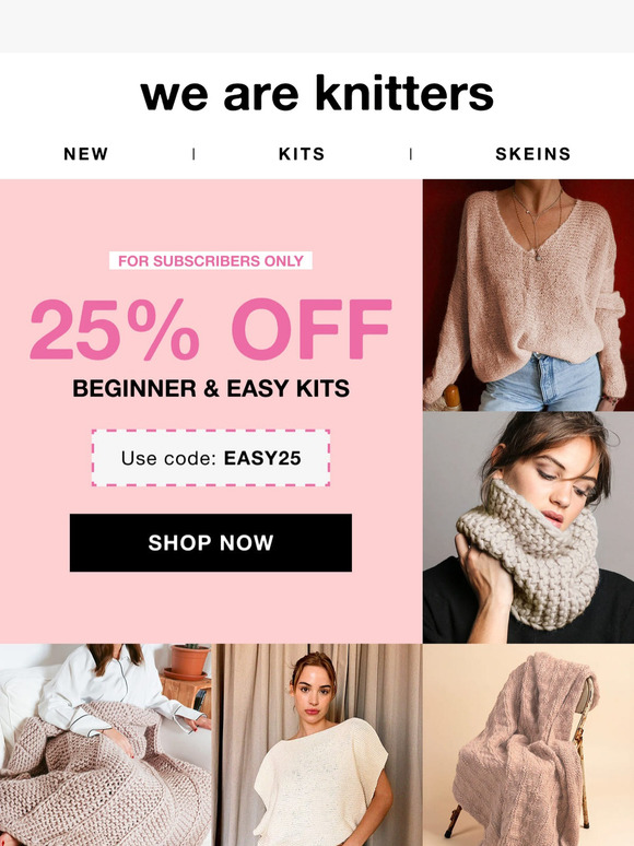 KNIT MORE ALERT - 25% OFF PROMO 📣
