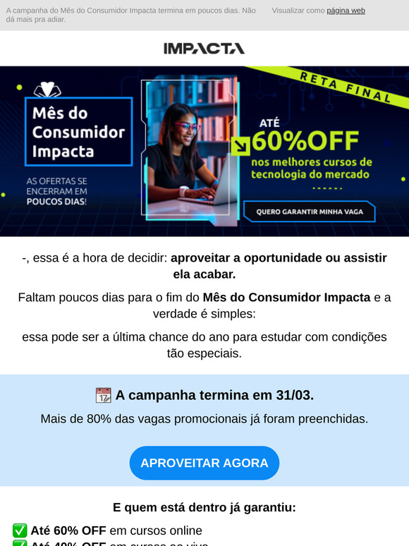 ⏳ Últimos dias. Últimas vagas. Última chance.