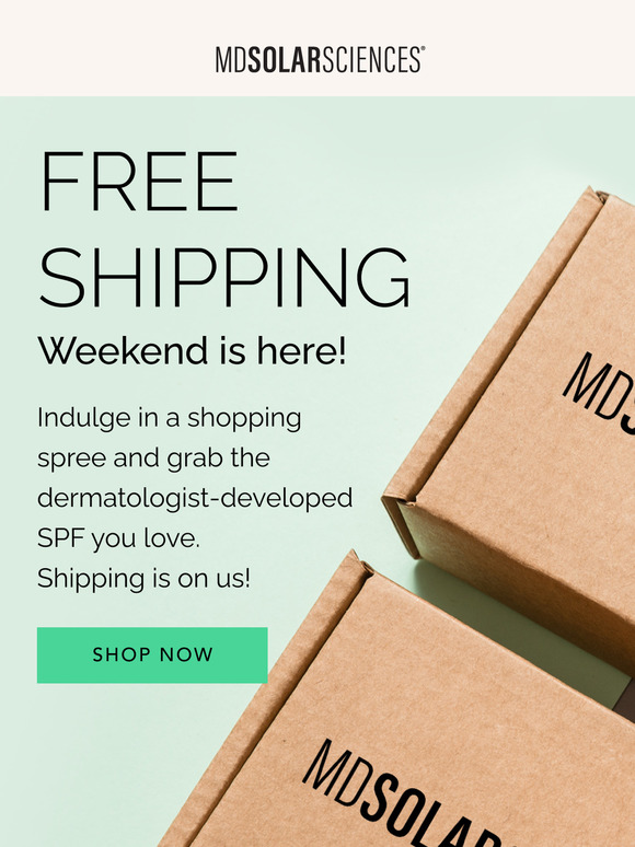 FREE SHIPPING Weekend is here!
