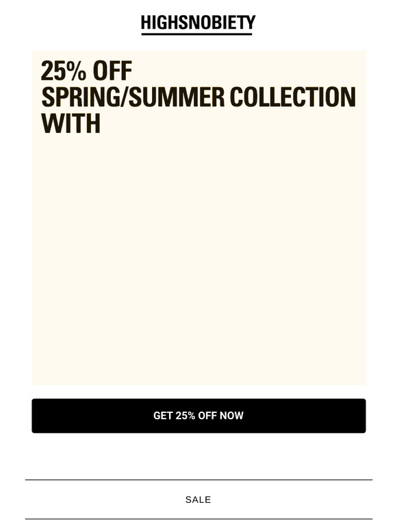 Save 25% on Spring/Summer Collections
