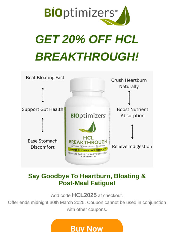 💚UK BiOptimizers: GET 20% OFF HCL BREAKTHROUGH!💚