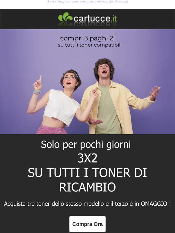 3x2 su tutti i toner di ricambio! vieni su www.cartucce.it !