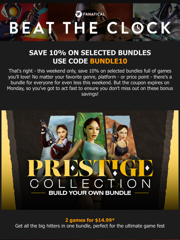 Beat the clock on top bundles!
