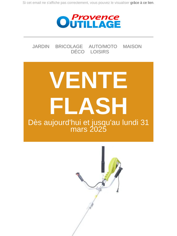 Vente Flash Provence Outillage du 28/03/2025