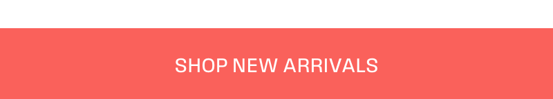 Shop New Arrivals
