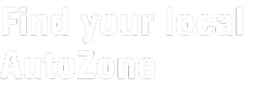 Find your local AutoZone