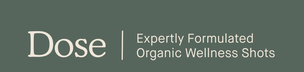 Dose Expertly Formulated Organic Wellness Shots
