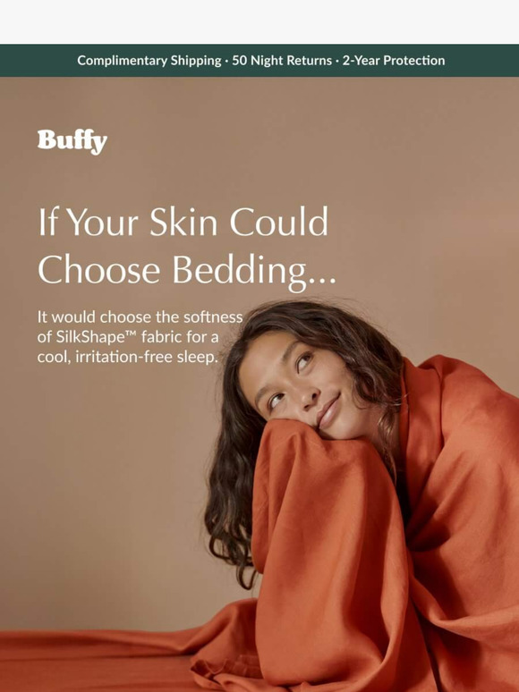 If Your Skin Could Choose Bedding