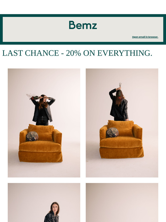 Last chance! 20% on everything*