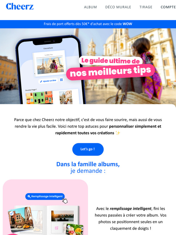 Découvrez notre top astuces 📸