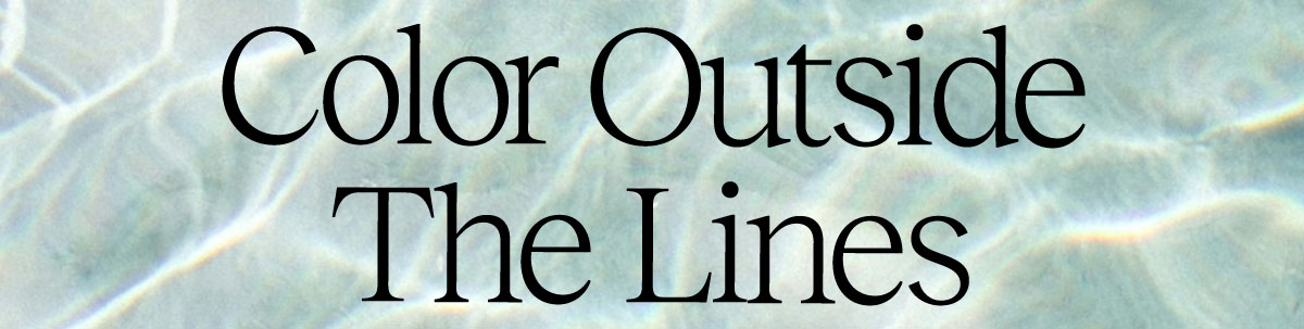 Color Outside The Lines