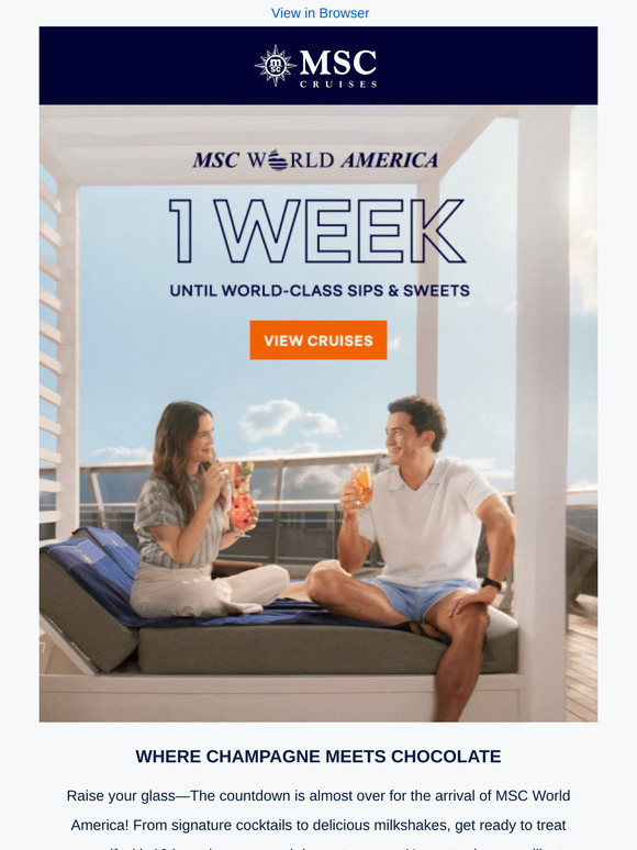 1 Week Until World-Class Sips & Sweets On Board MSC World America