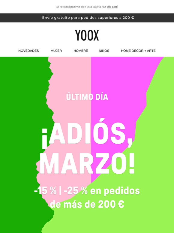 Último día >> ¡ADIÓS, MARZO! con el -15 % y -25 %