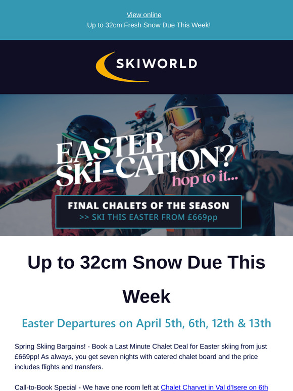 Easter Ski-Cations from £669pp ❄️ Last Few Chalets of the Season