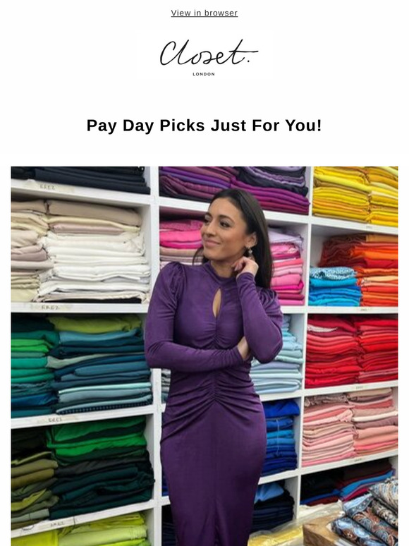 Closet London Payday Picks Are Here!