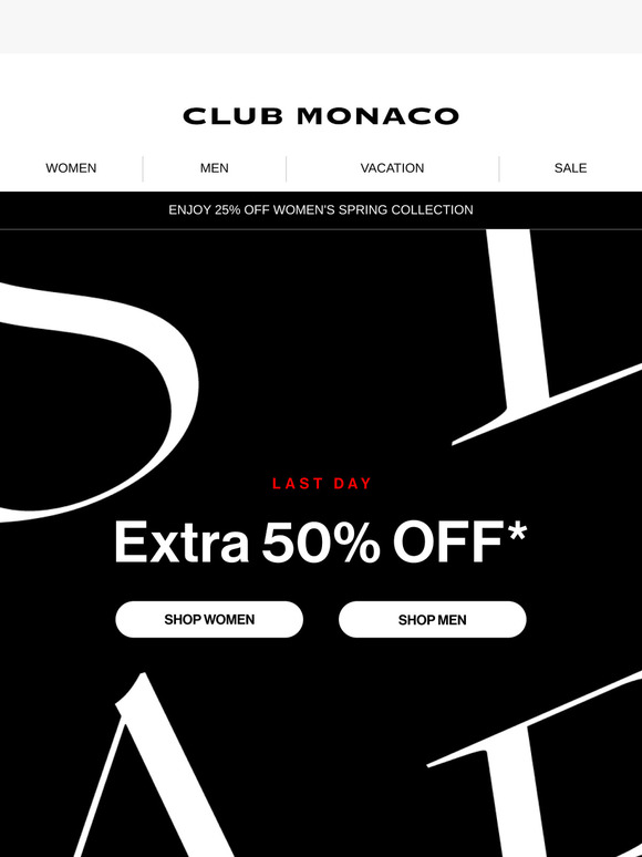 Last chance for an extra 50% OFF