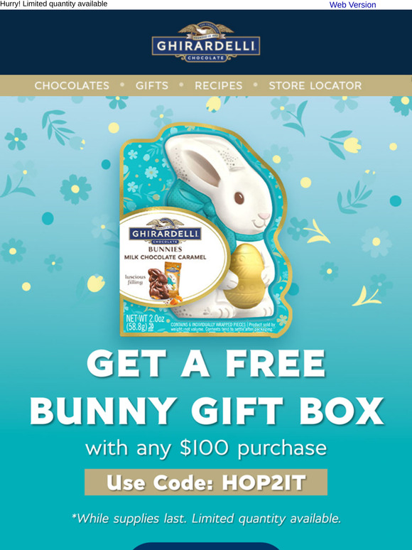 🐰🍫 FREE Bunny Gift Box with $100 Purchase