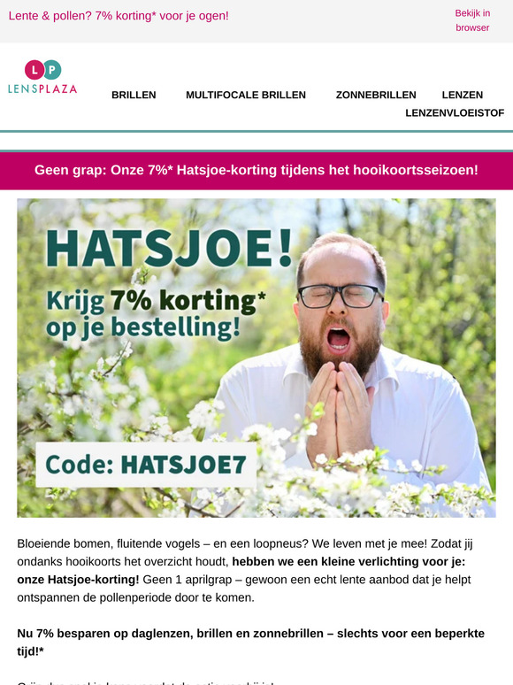 Geen grap: Onze 7%* Hatsjoe-korting tijdens het hooikoortsseizoen!