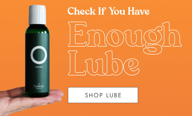 Check If You Have Enough Lube [SHOP LUBE]