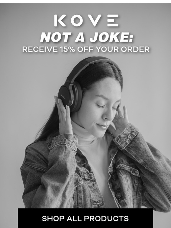 NOT a Joke: 15% Off All Orders 🎶