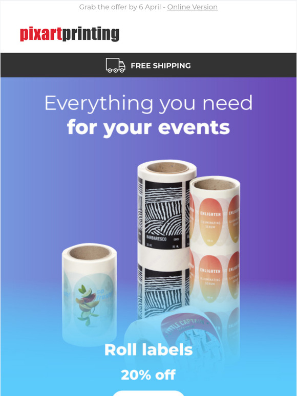 20% off roll labels: everything you need for your events!