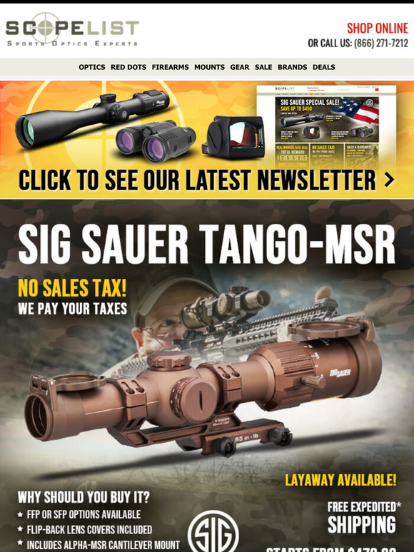 Shop Best-Selling SIG Optics, Rifles & Pistols! 55 New $300 Winners!