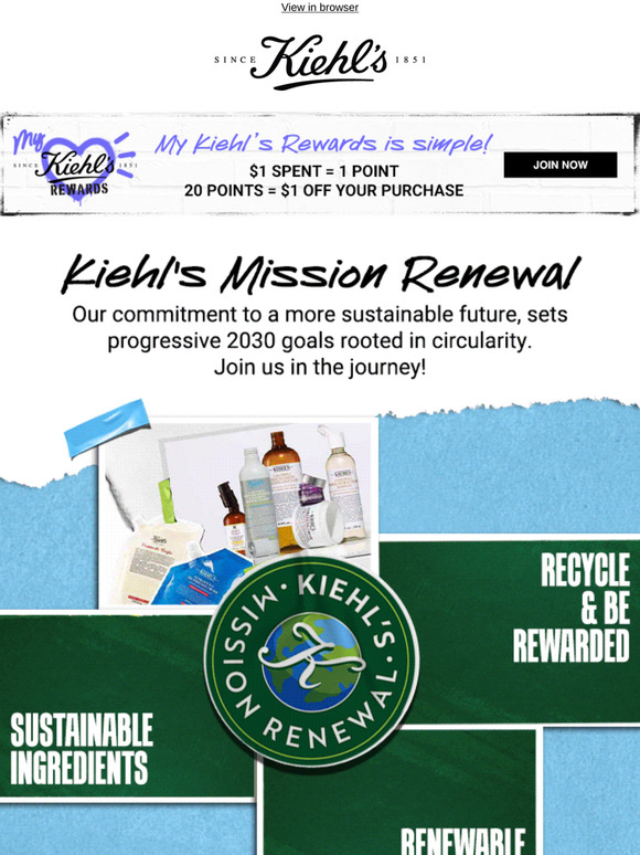 ♻️Discover Kiehl's Mission Renewal