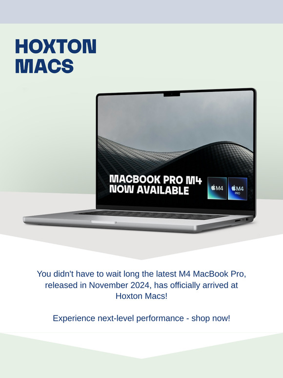 M4 MacBook Pro Now Available at Hoxton Macs! 🎉
