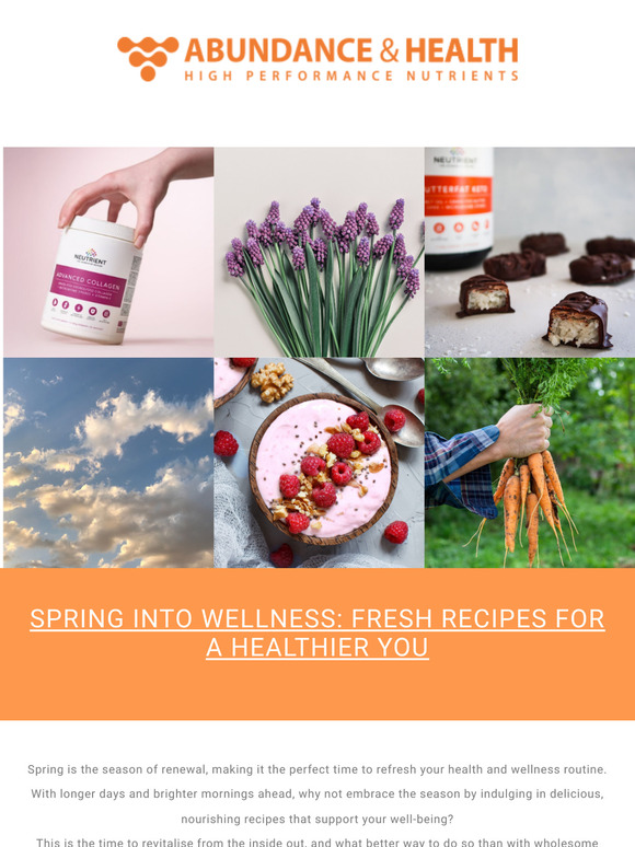 Spring into Wellness: Fresh Recipes for a Healthier You...