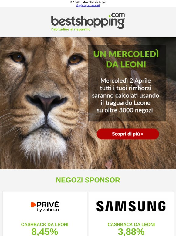 Domani 2 Aprile è il Mercoledì da Leoni - Ricevi il massimo cashback sui nostri negozi