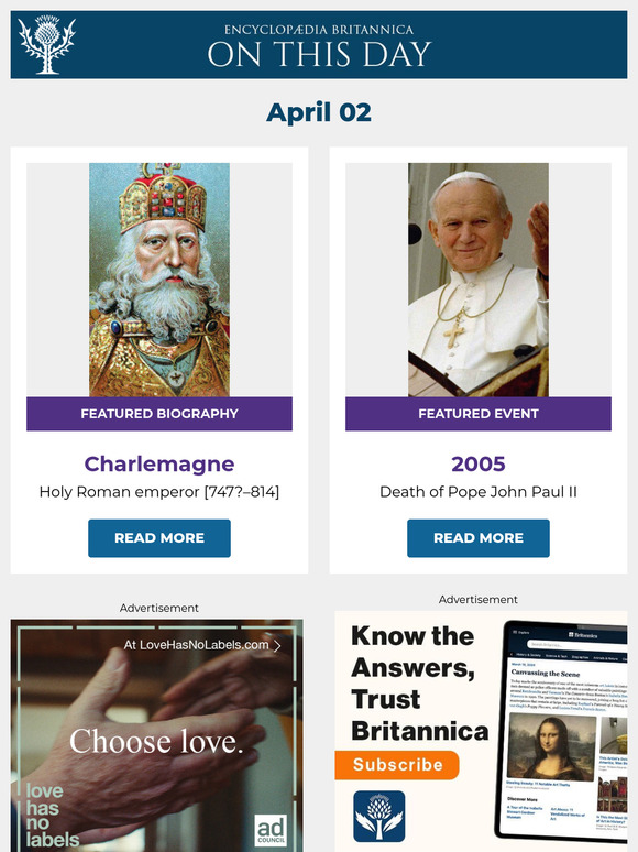 Death of Pope John Paul II, Charlemagne is featured, and more from Britannica