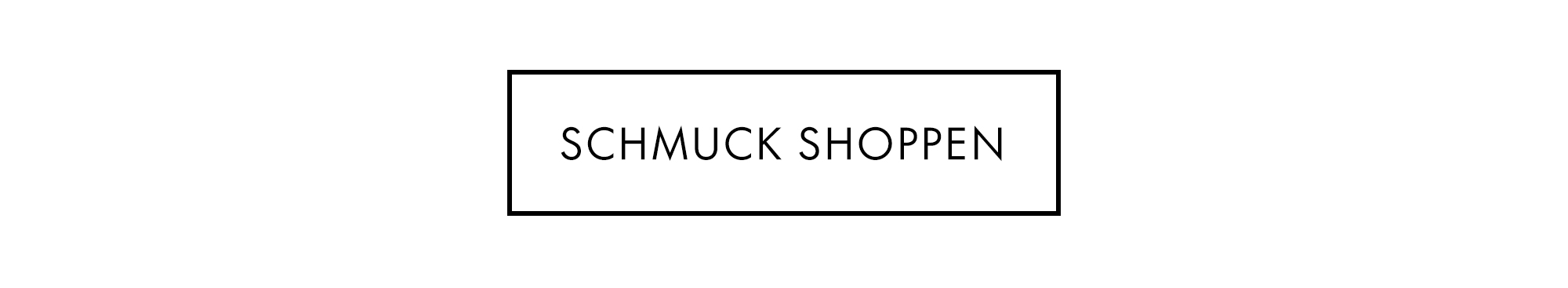 SCHMUCK SHOPPEN