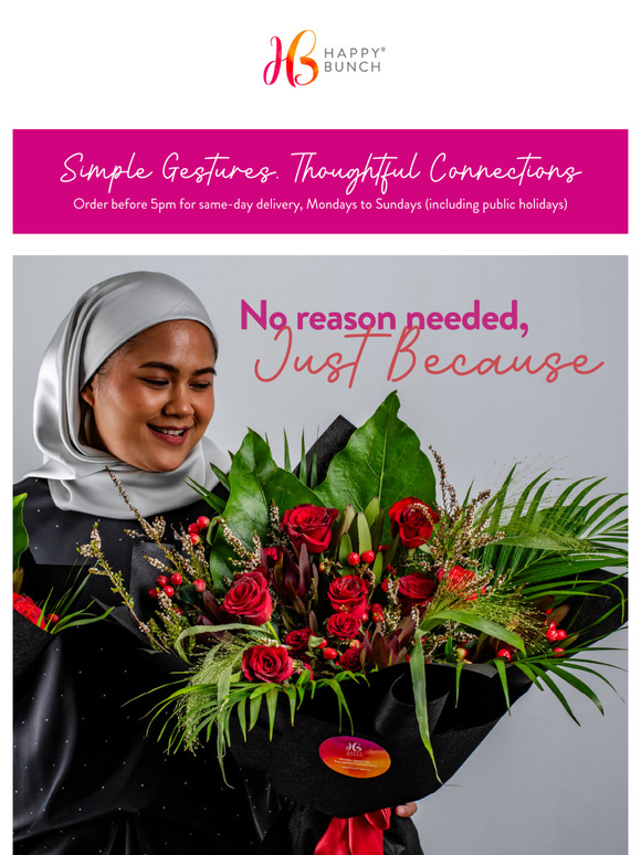 💐 No Reason, Just Love!