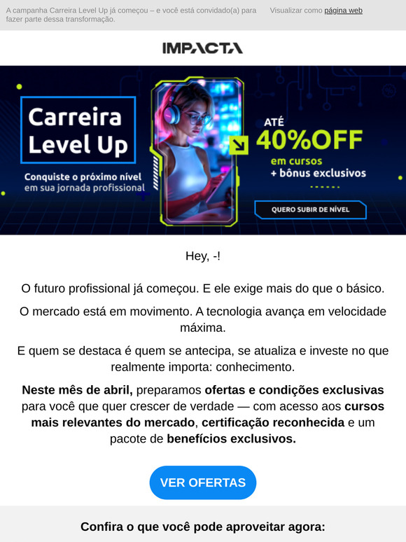 Comece agora o próximo nível da sua carreira