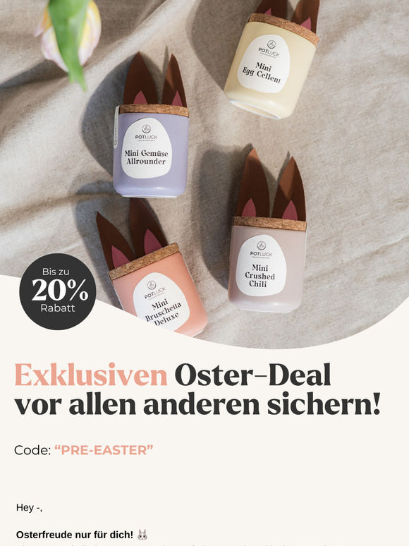 🐰 Pssst... Unser Pre-Oster-Sale startet – nur für dich!